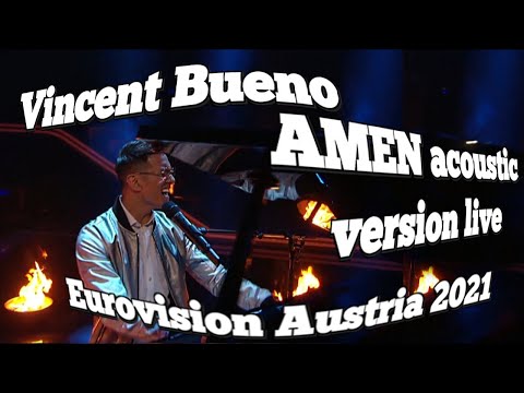 Vincent Bueno ?Amen? acoustic live Eurovision 2021 Austria