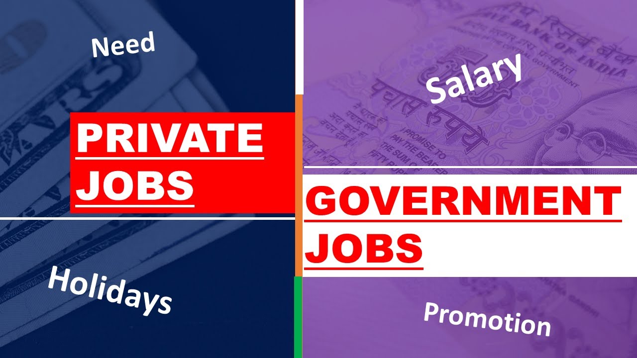 government jobs vs private jobs essay