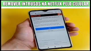 Como tirar o acesso de intrusos na Netflix - Olhar Digital