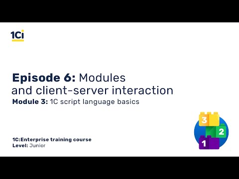 Module 3. Episode 6. Modules and client-server interaction