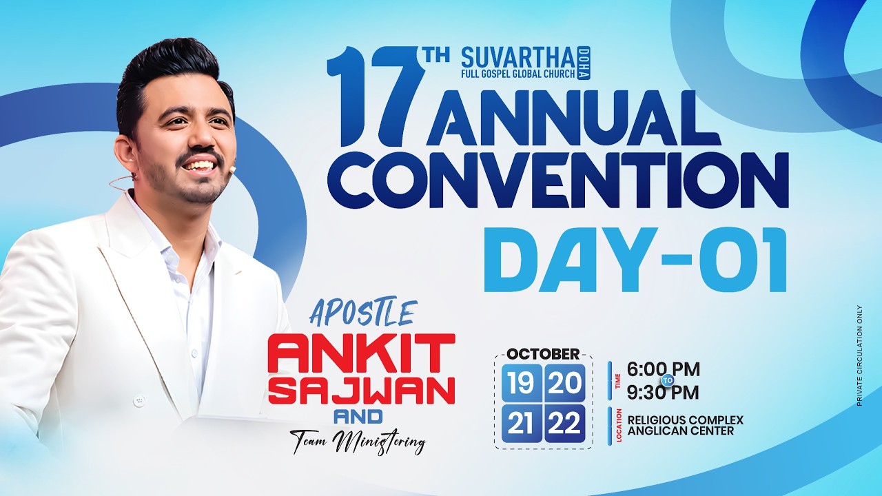 17th Annual Convention | Day 1 | Apostle Ankit Sajwan | 19-Oct-2026