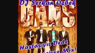 DJ Serkan Özbek - Hastasıyız Dede (2011 Progressivve Remix) Resimi