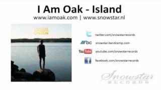 I Am Oak - Island