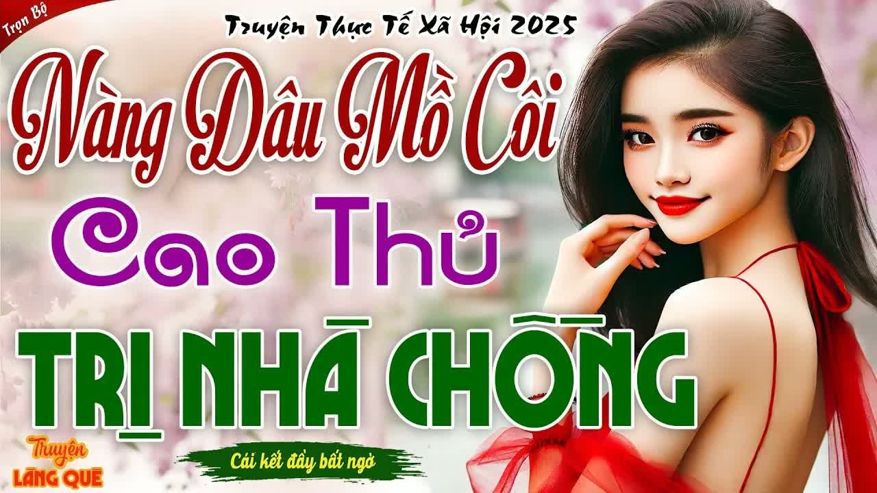 Bị xem là kẻ vô dụng tôi im lặng suốt thời gian dài rồi một ngày khiến cả nhà chồng không kịp trở ta