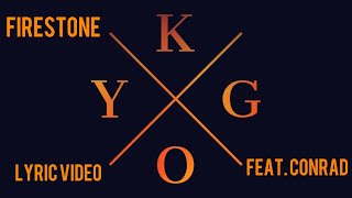 KYGO - Firestone feat. Conrad Resimi
