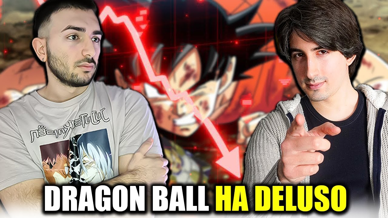 DRAGON BALL STA FALLENDO? ASCOLTO GIOSEPHTHEGAMER (sono molto arrabbiato)