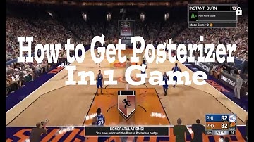 HOW TO GET POSTERIZER BADGE FAST | ALL POSITIONS | NBA 2K17|