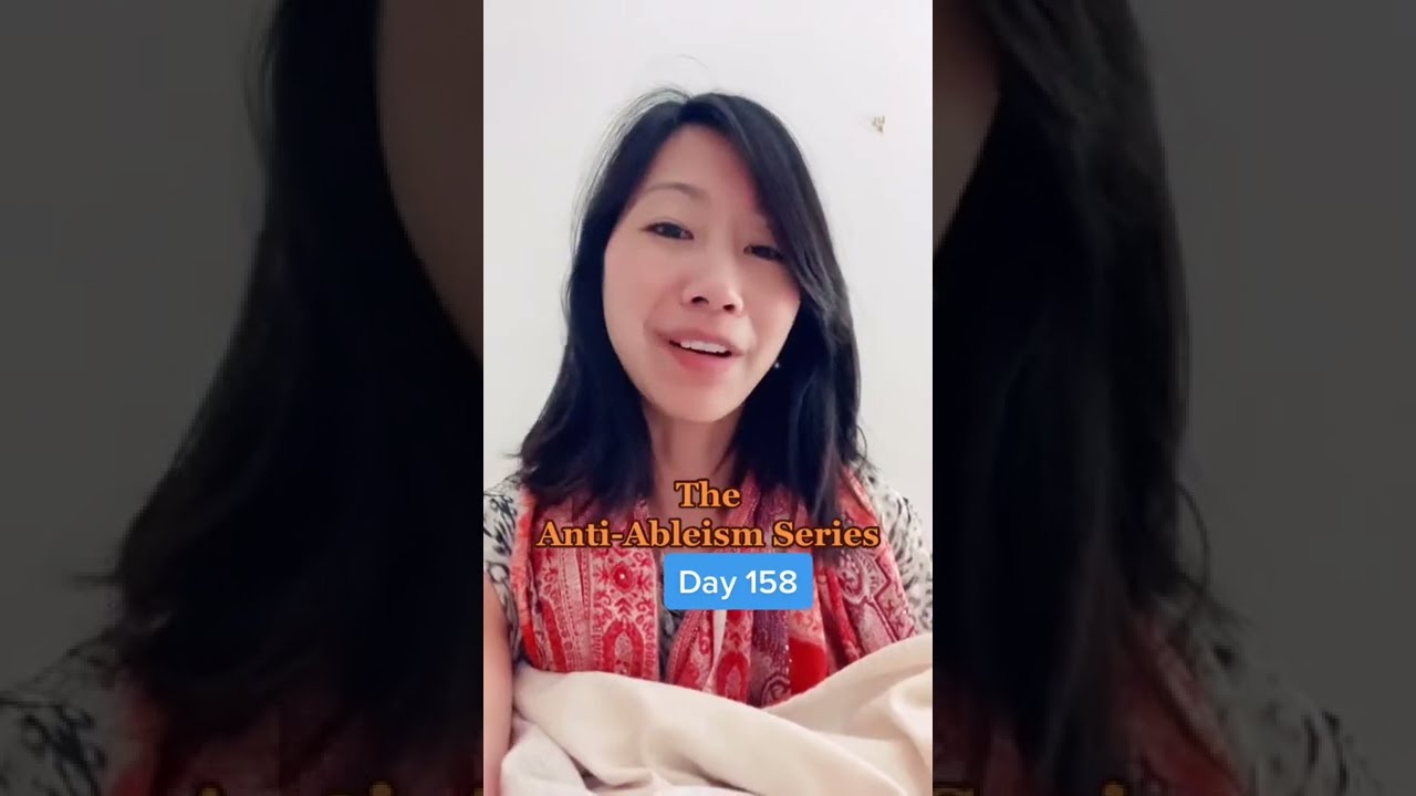 Part 158- The Anti-Ableism Series - be a better ally to disabled people