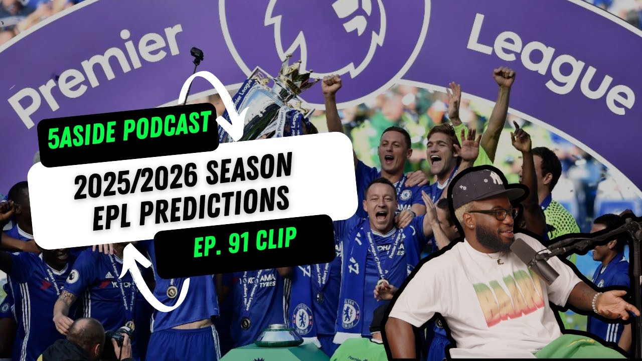 2025/2026 EPL PREDICTIONS: CHAMPION | TOP 6 | TOP SCORER & ASSISTER | YOUNG & BREAKOUT PLAYERS