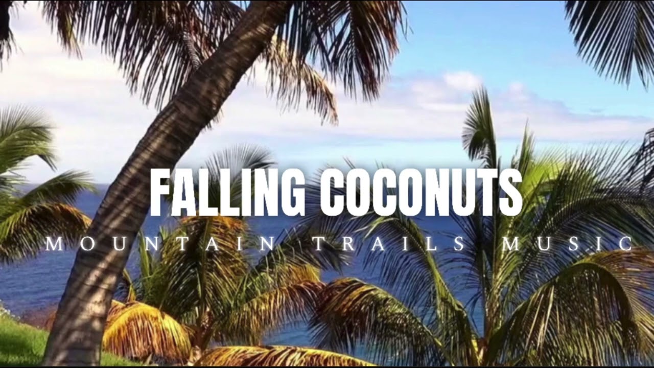 Mountain Trails Music "Falling Coconuts"