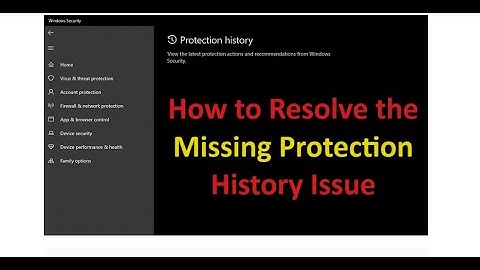 How to Resolve the Missing Protection History Issue | Windows Defender Protection History Empty