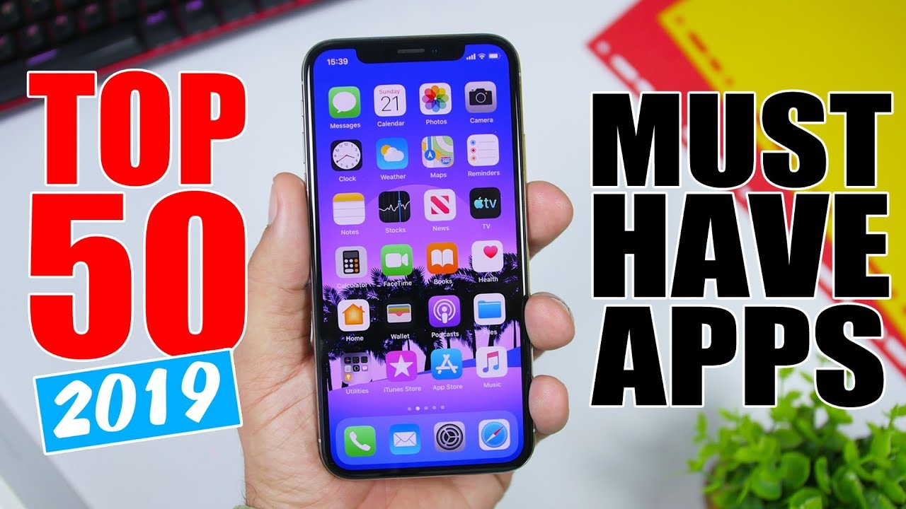 Top 50 MUST HAVE iPhone Apps - 2019 - YouTube