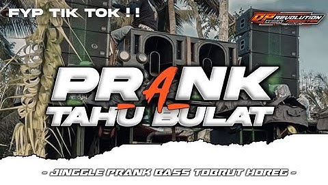 DJ PARADIZ PRANK || TAHU BULAT BASS TOBRUT VIRAL TIK TOK TERBARU || DAPA REVOLUTION