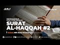 69 surat alhaqqoh 2  ustadz afifi abdul wadud ba