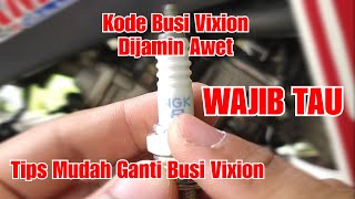 Cara Mengganti Busi Vixion dengan Busi NGK Iridium