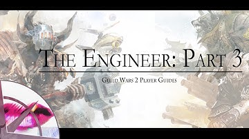 Guild Wars 2 New Player Guide | Engineer Gadgets | The Krytan Herald