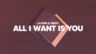 LAVERN ft. NEIMY - All I Want Is You (Official Visualizer) Resimi