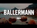 OMAR - BALLERMANN (Lyrics)