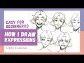 [Little tutorial] How I draw expressions! | For Beginners臉部表情基礎篇！