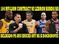 WOW &quot;164 MILLION&quot; CONTRACT kay LEBRON HANDA na, LEBRON BRONNY Tandem TUTUPARIN ng LAKERS | KAWHI OUT