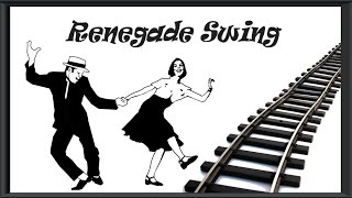 Renegade Swing – Choo Choo Boogie DJ Electro Swingable - mashup chords