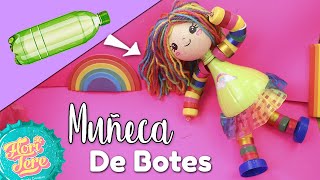 Haz Una 🎀  MUÑECA RECICLADA ♻️ JUGUETES RECICLADOS PARA NIÑAS   //Floritere//