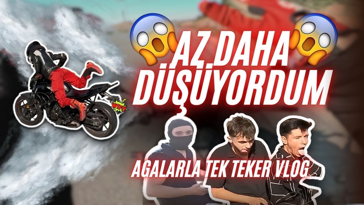 AZ DAHA DÜŞÜYORDUM!!  | TEK TEKER VLOG (AGALARLA) | MT07