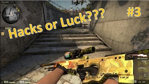CS:GO - Hacks or Luck #3