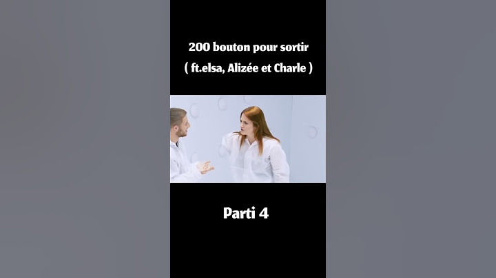 200 bouton  pour sortir ( ft.elsa, Alizée et Charle )