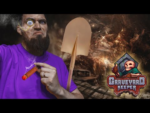 Видео: ОЙ КАК ХОРОШО-О-О-О!!! ► GRAVEYARD KEEPER #19