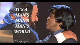 Luciana Pavarotti, James Brown-lt's  A Man's Man's Man's World (Türkçe çeviri) Resimi