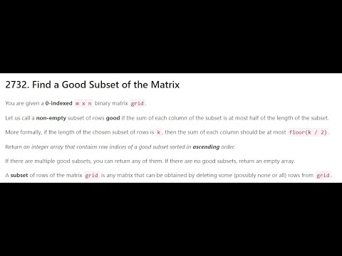 [Biweekly Contest 106] 2732 Find a Good Subset of the Matrix (Python ...