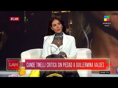 🌶️ Cande Tinelli, sin piedad con Guillermina Valdés: \