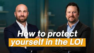 How to Protect Yourself in an LOI