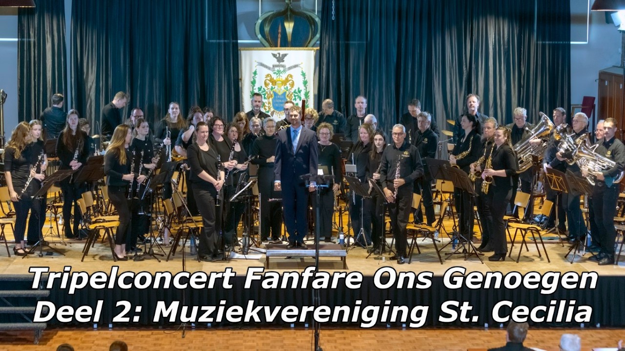 Tripelconcert in Millingen aan de Rijn - Deel 2 - Muziekvereniging St. Cecilia