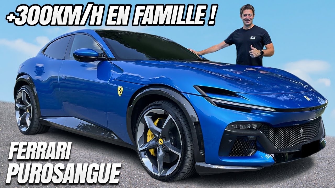 Essai FERRARI PUROSANGUE  +300 KM/H en FAMILLE !
