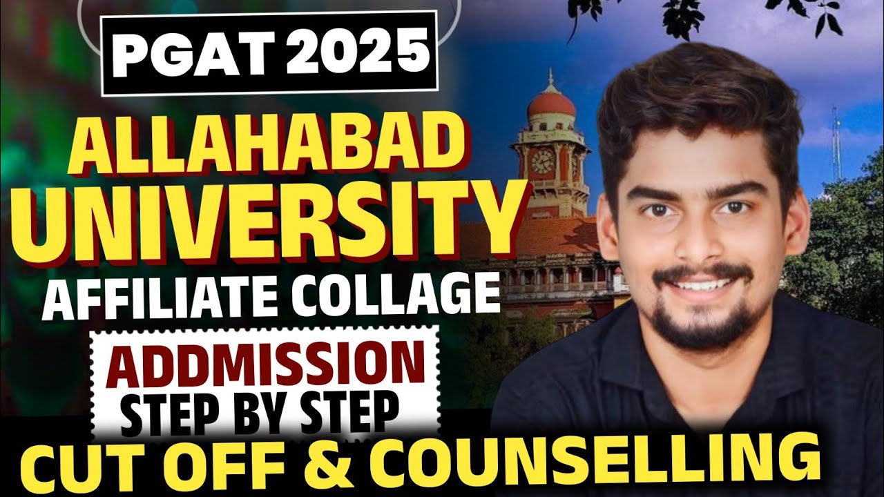 Allahabad University Affiliate College PGAT Admission 2025 Full Process l Cutoff / Counselling