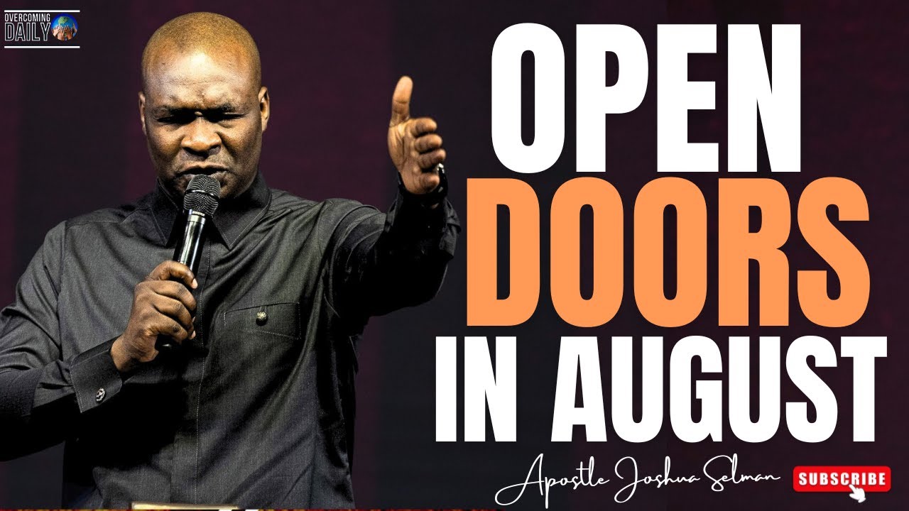 PLEASE START AUGUST WITH THIS VERY POWERFUL PRAYER | APOSTLE JOSHUA ...