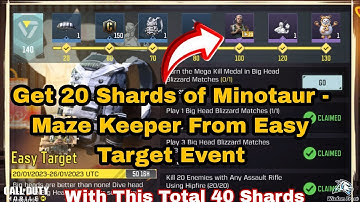 Get FREE 20 Shards of Minotaur - Maze Keeper From Easy Target Event Season 1 2023