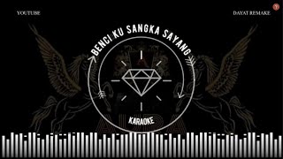 Karaoke Benci Kusangka Sayang Nada Pria ( suara cowok ) Versi Dj Breakdutch KN7000