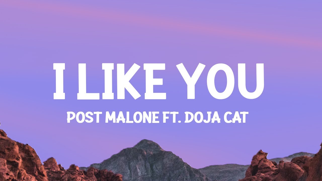 Post Malone   I Like You Lyrics ft Doja Cat