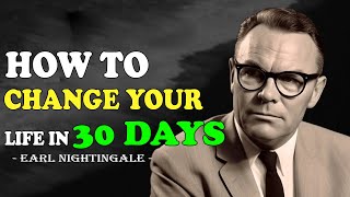 HOW TO CHANGE LIFE IN 30 DAYS Earl Nightingale Pay The Price Inspirational Speech 4