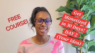 💰 FREE COURSE [DAY 2]  Get Monetized on YouTube FAST: Finding Your Niche and Avoiding Mistakes!💰