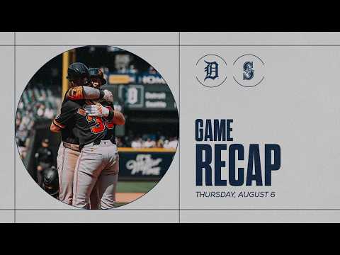 Game Highlights: Tigers Shutout the Mariners in a Series Win, Framber Goes 7 Scoreless | 8/6/2026