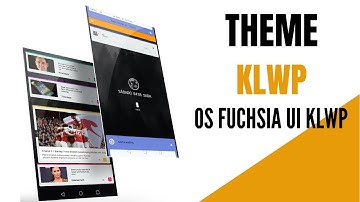OS Fuchsia UI Kustom Pro Klwp "FREE" "THEME KLWP FORMAT 16:9"