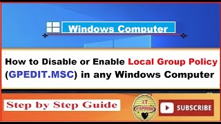 How to disable or Enable Local Group Policy (GPEDIT MSC) in any Windows Computer or Server