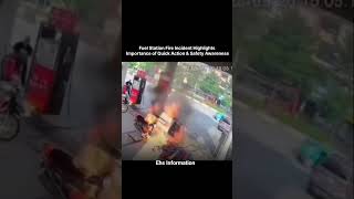 Petrol Pump Fire Incident.. #yt #works #fire #safety #awareness #extinguisher #situation #shortvideo