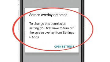 Screen overlay detected Problem in Android || Fix Screen overlay detected Problem || Solved