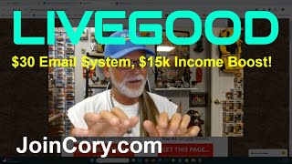 LIVEGOOD: This $30.00 Email System Increased My Income $15k