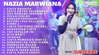 Nazia Marwiana Cinta Rahasia Full Album Ageng Musik Dangdut Terbaru